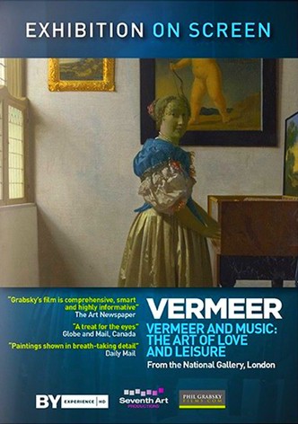 EXHIBITION: Vermeer and Music: The Art of Love and Leisure