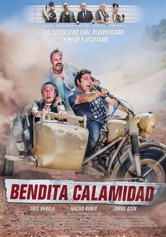 Bendita calamidad