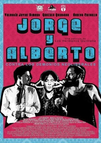 Jorge & Alberto vs. The Neoliberal Demons