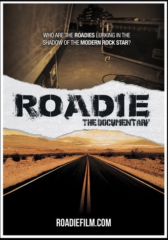 Roadie: My Documentary