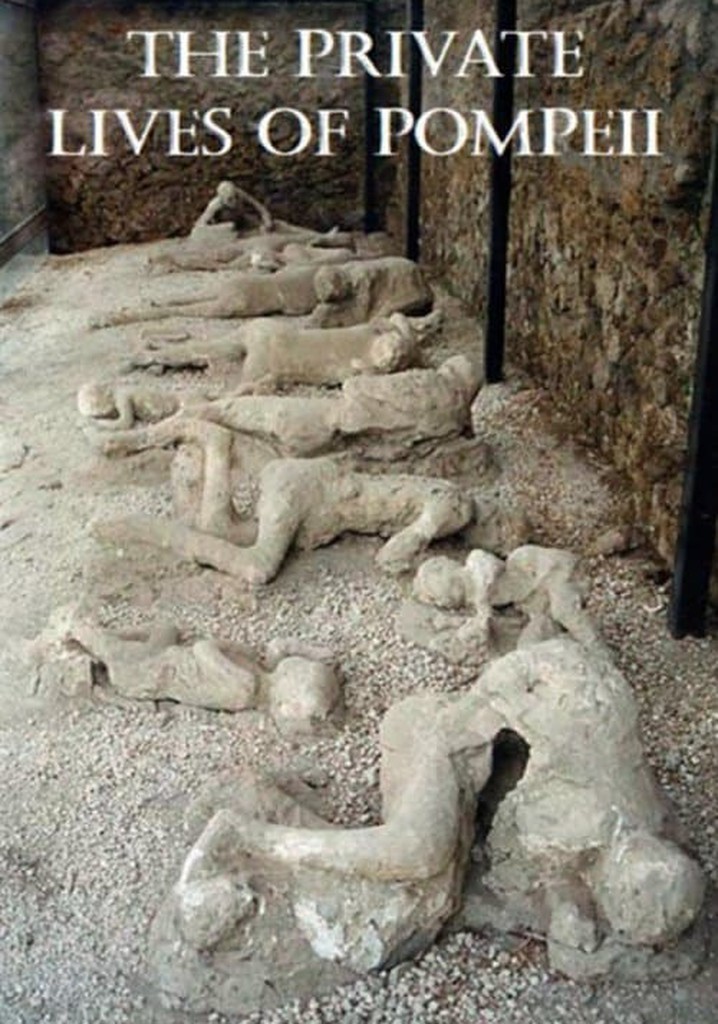 The Private Lives of Pompeii