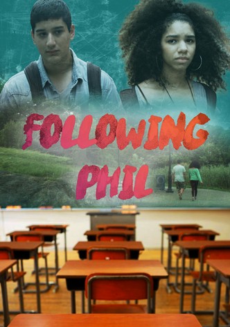 Following Phil