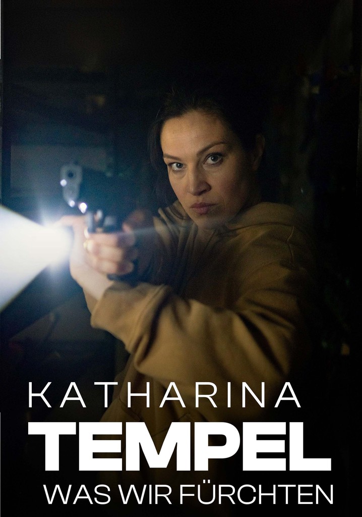 Katharina Tempel - Was wir fürchten