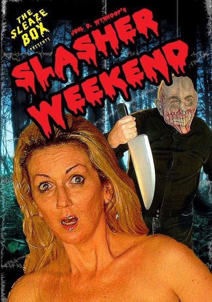 Slasher Weekend