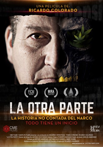 La otra parte: la historia no contada del narco