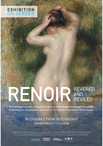 Exhibition on Screen: Renoir - Reviled and Revered