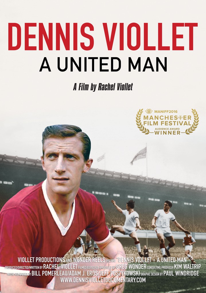 Dennis Viollet: A United Man
