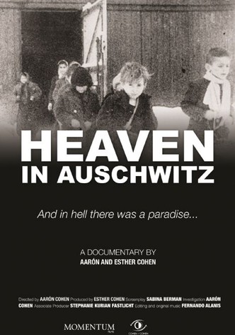 Heaven in Auschwitz