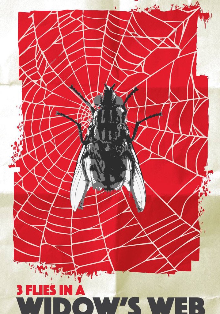 3 Flies in a Widow's Web