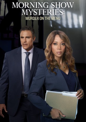 Morning Show Mysteries: Murder on the Menu