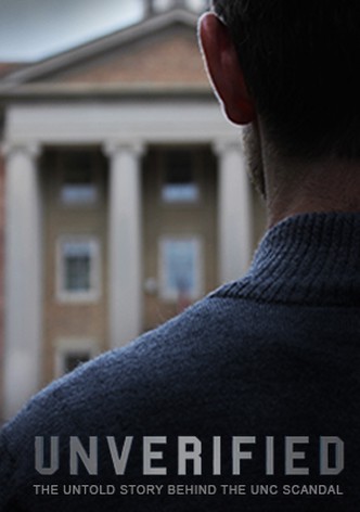 Unverified: The Untold Story Behind the UNC Scandal