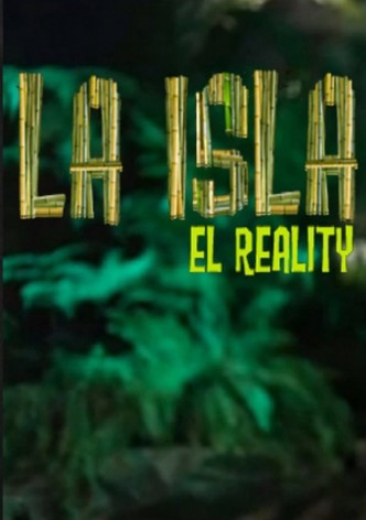 La Isla: El Reality