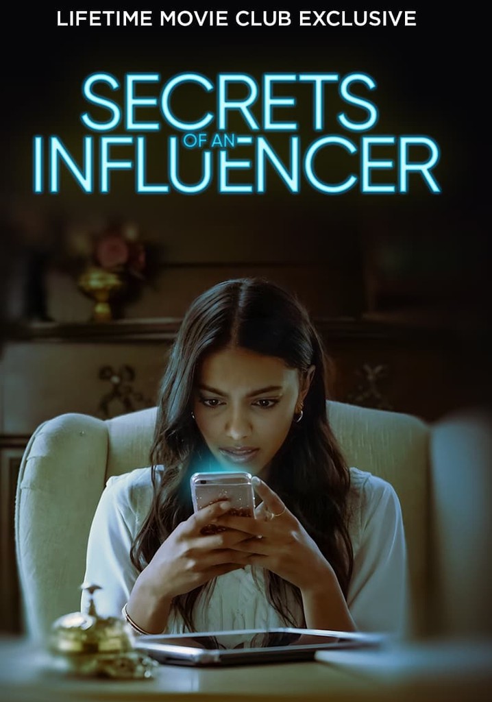 Secrets of an Influencer