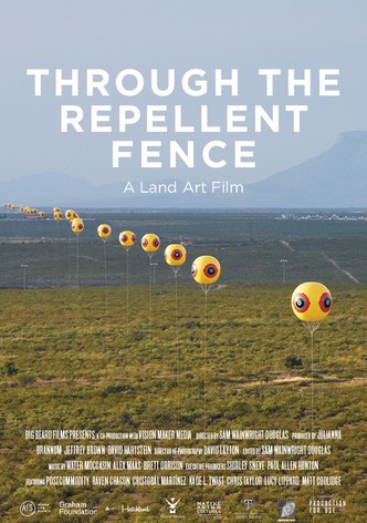 Through the Repellent Fence