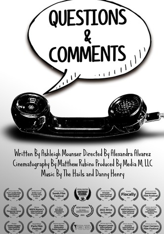 Questions and Comments