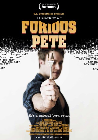 The Story of Furious Pete