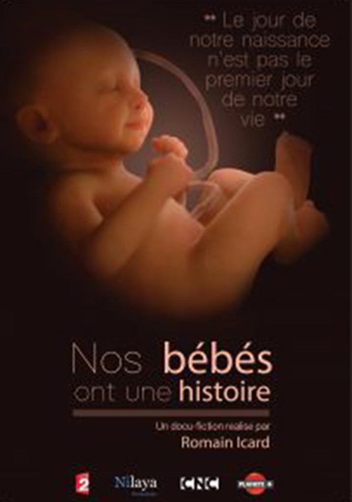 Nos bébés ont une histoire