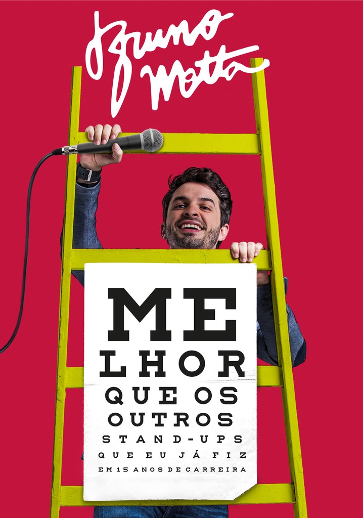 Bruno Motta: Melhor que os Outros Stand Ups que Eu Já Fiz em 15 Anos de Carreira