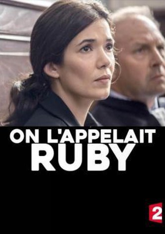 On l'appelait Ruby