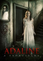 Adaline, A Exorcisada