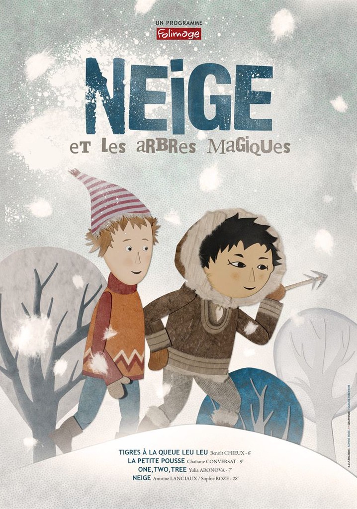 Snow and the Magic Trees