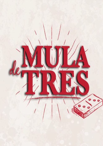 Mula de Tres