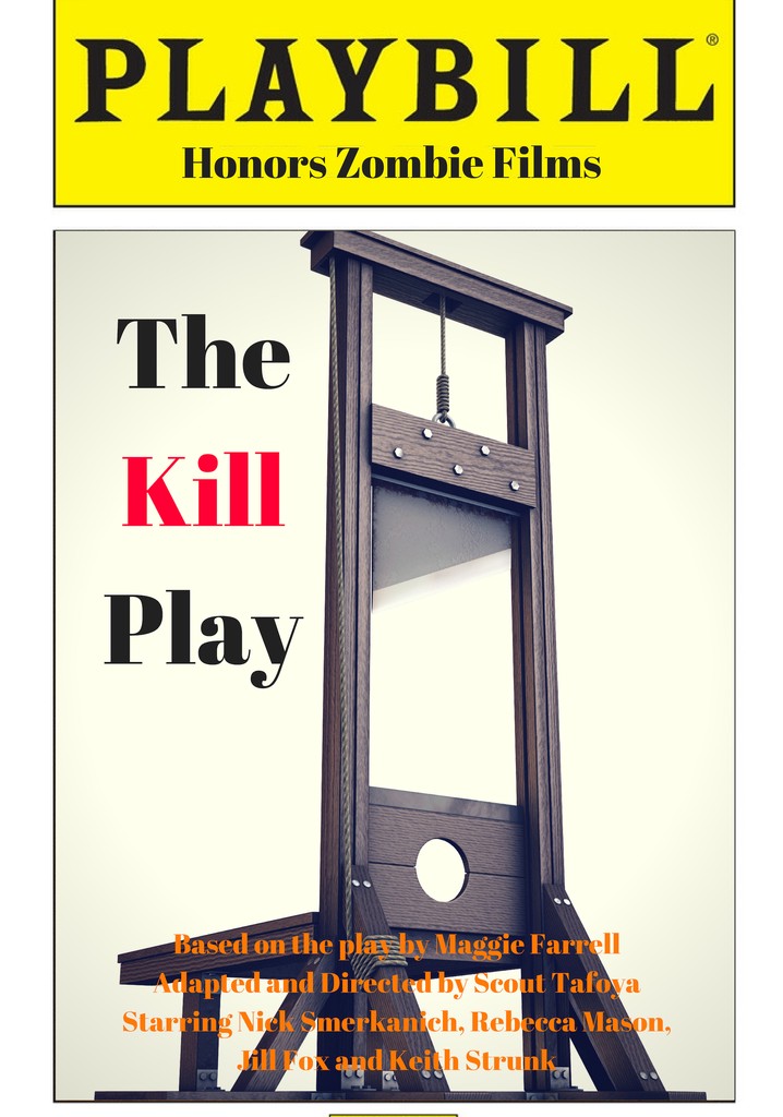 The Kill Play