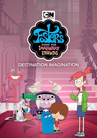 Mansión Foster para amigos imaginarios: Destino imaginación