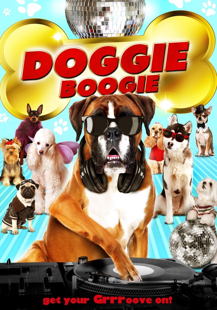 Doggie Boogie - Get Your Grrr On!