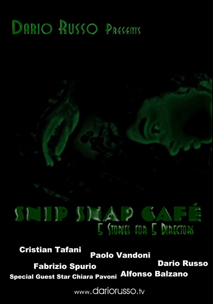 Snip Snap Cafe': 5 Stories for 5 Directors