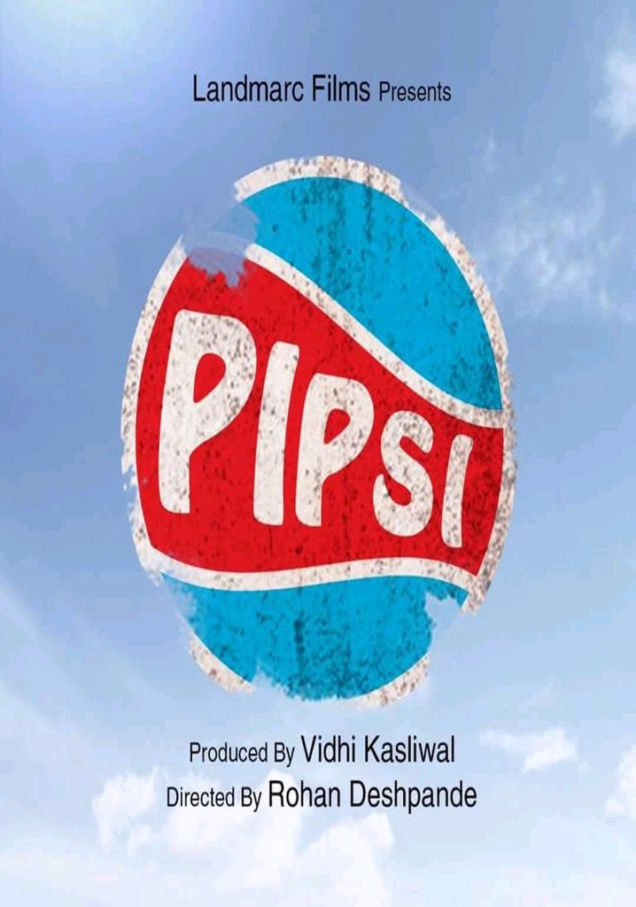 Pipsi: A Bottle Full of Hope