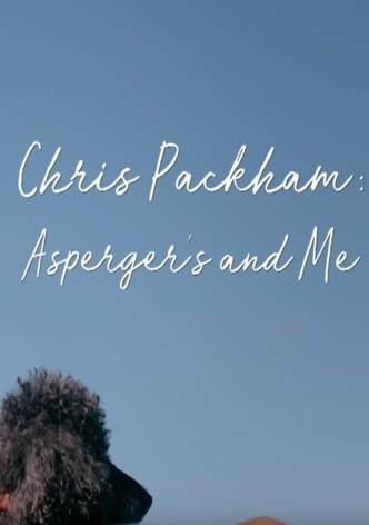Chris Packham: Asperger's and Me
