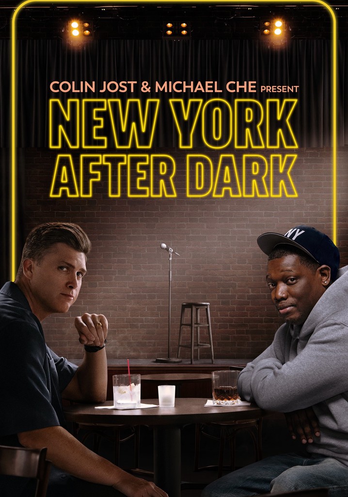 Colin Jost & Michael Che Present: New York After Dark