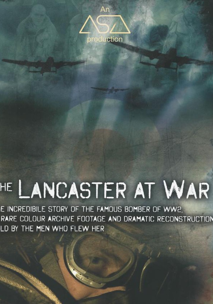 The Lancaster at War