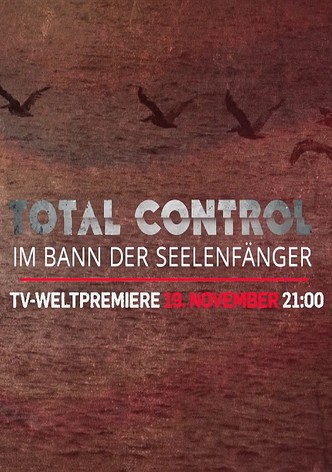 Total Control - Im Bann der Seelenfänger