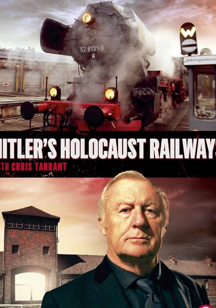 Hitler's Holocaust Railways