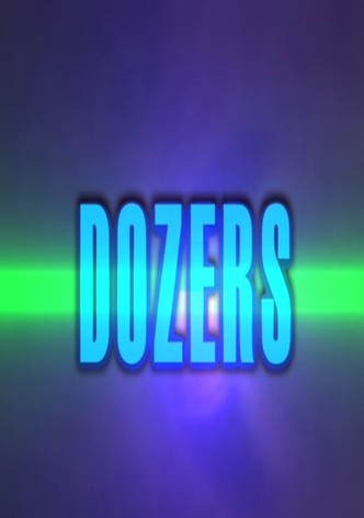 Dozers