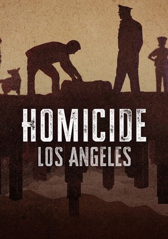 Homicide Los Angeles