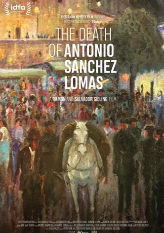 The Death of Antonio Sanchez Lomas