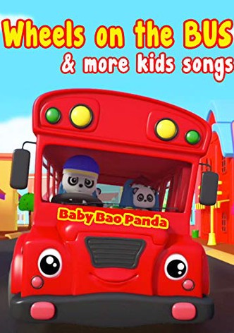 Wheels on the Bus & More Kids Songs (Baby Bao Panda)