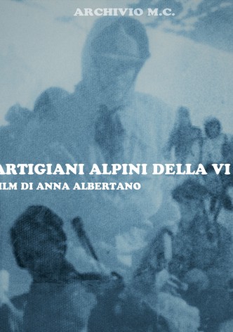 I partigiani alpini della VI G.L.