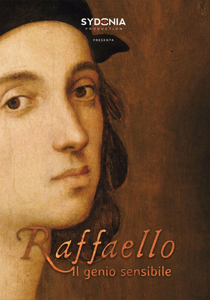Raphael - A Sensitive Genius