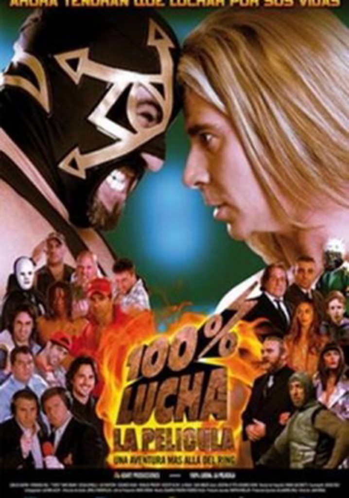 100% lucha, la película