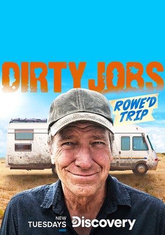 Dirty Jobs: Rowe'd Trip