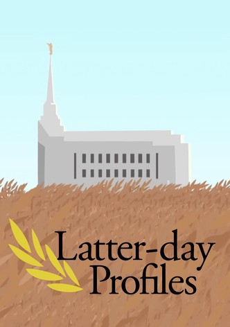 Latter-Day Profiles
