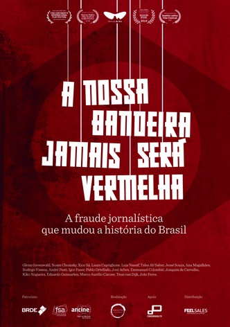 A Nossa Bandeira Jamais Será Vermelha