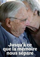Jusqu'à ce que la mémoire nous sépare