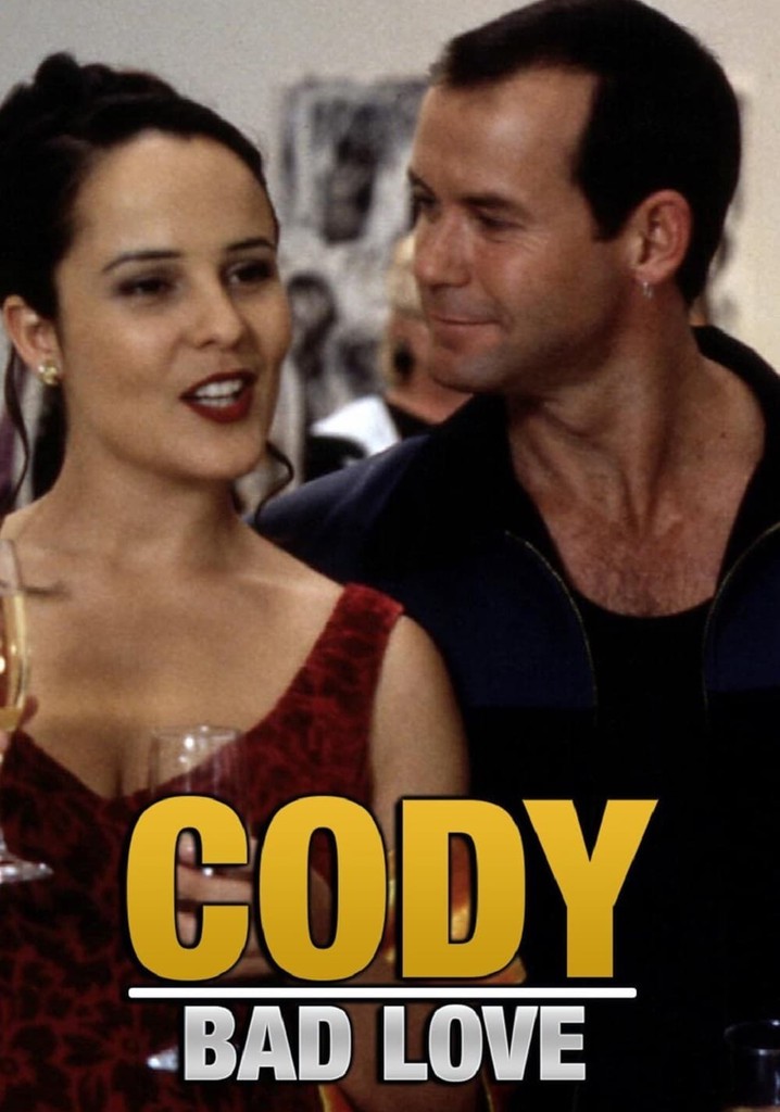 Cody: Bad Love
