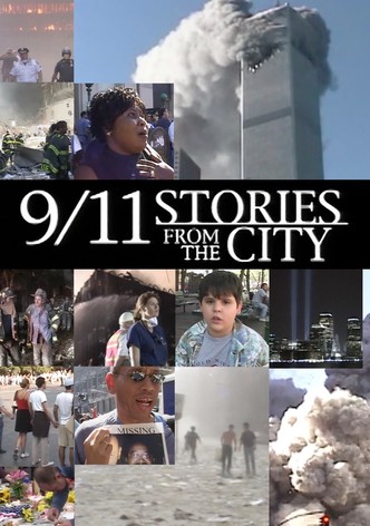 9/11: Stories from the City