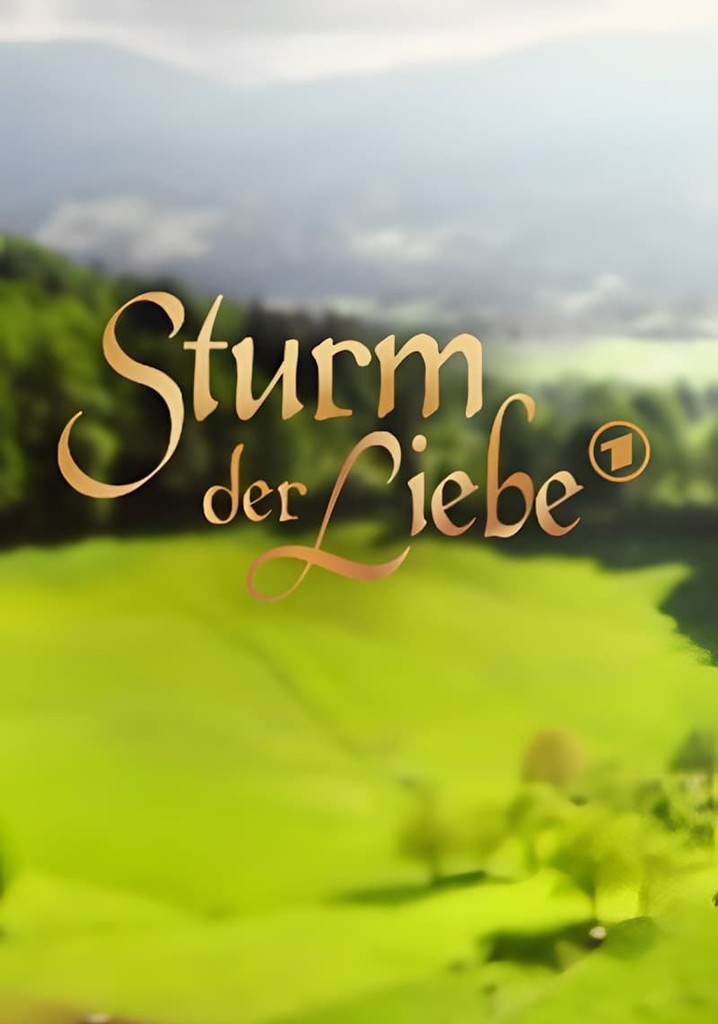 Sturm Der Liebe - Stream: Jetzt Serie Online Anschauen